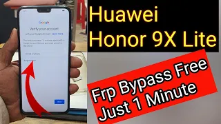 Huawei Honor 9X Lite JSN-L22 Frp Bypass Free Google Account Unlock 1 Minute Done✅ Unlock Tool 2022