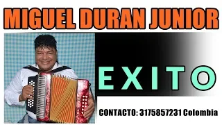 MI CAMISA RAYA, MIGUEL DURAN JUNIOR 2021 NUEVO VIDEO PARRANDA, CONTACTO 3175857231 COLOMBIA