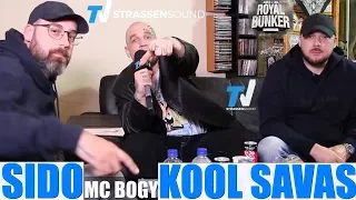 KOOL SAVAS x SIDO EXKLUSIV INTERVIEW mit MC Bogy - Royal Bunker - TV Strassensound