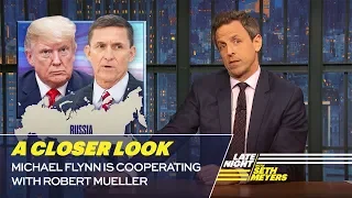 Michael Flynn Is Cooperating with Robert Mueller: A Closer Look