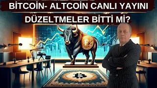 BİTCOİN | ALTCOİN | CANLI YAYINI | DÜZELTMELER BİTTİ Mİ? | TUZAKLARA DİKKAT! | 2023