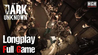 Fear The Dark Unknown | Full Game | 1080p / 60fps | Longplay Walkthrough Gameplay No Commentary