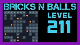 Bricks N Balls Level 211                No Power-Ups