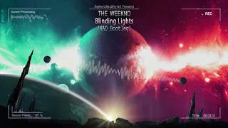 The Weeknd - Blinding Lights (NAD Bootleg) [Free Release]