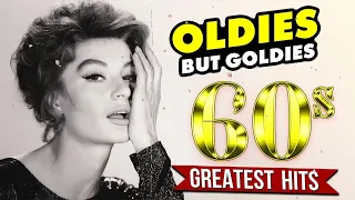 Greatest Hits 1960s Oldies But Goodies Of All Time - Legendary Hits Songs Of The 1960s