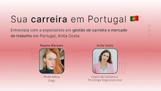 Sua Carreira em Portugal - com Anita Costa 🇵🇹