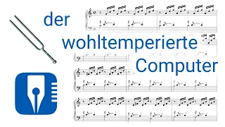 Temperierungen und Stimmungen mit capella ausprobieren