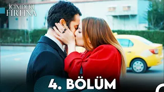 İçimdeki Fırtına 4. Bölüm (FULL HD)