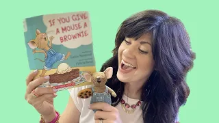 AuntE reads If You Give a Mouse a Brownie by Laura Numeroff
