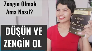 DÜŞÜN VE ZENGİN OL (Napoleon Hill) | 13 Adımda Zenginliği Hayatına Çek  | Bir Kişisel Gelişim Kitabı