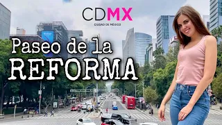PASEO DE LA REFORMA: La AVENIDA más emblemática de la CDMX | México