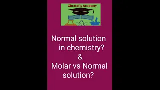 What is Normal solution in Chemistry?. Normal vs Molar solution? Urdu/Hindi