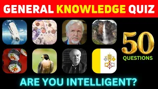 General Knowledge Quiz| How Much Do You Know?|Part 1