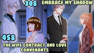 The Wife Contract And Love Covenants 458 | Embrace My Shadow 308 | Sub eng | RMangas