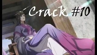 [Crack #10] Mo Dao Zu Shi