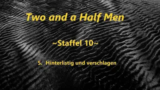 Two and a half men ~Staffel 10~ F 5- 8 ,tonspur , einschlafen.