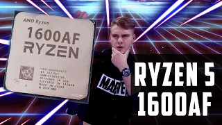 RYZEN 5 1600 AF - ЧТО ЗА ПРОЦЕССОР??! // RYZEN 1600 AF vs 2600