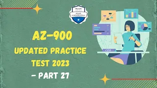 AZ 900 Real Exam Questions || AZ 900 Exam Cram 2023 || Part 27