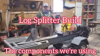 Log Splitter Build - The Components We're Using