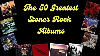 The 50 Greatest Stoner Rock Albums