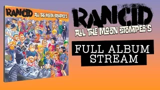 Rancid - "Red Hot Moon" (Full Album Stream)