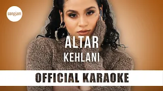 Kehlani - Altar (Official Karaoke Instrumental) | SongJam