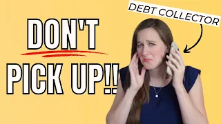 DO NOT Pay Debt Collectors | How to Handle Debt When It’s Gone to Collections