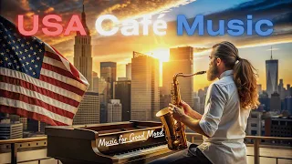 USA Café Music /// Relaxing Romantic Ballads /// Instrumental