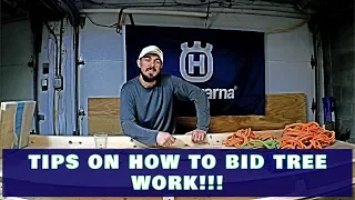 How To Bid Tree Work Tips!!!