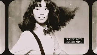 Mariya Takeuchi - Plastic Love (Naked Remix) - Test2