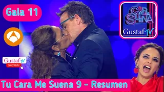 Tu Cara Me Suena 9 | Gala 11. Review Resumen.  TCMS 9 GALA 11