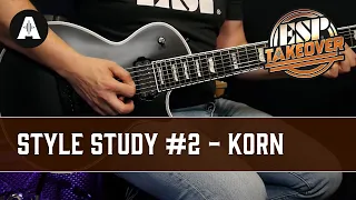 Style Study #2 - Korn | ESP Social Takeover Weekend