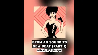 From AB Sound To New Beat (The sound of Belgium pt.1)