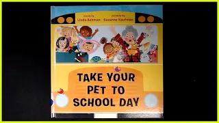 "Take Your Pet To School Day" presented by Brenda Sewell