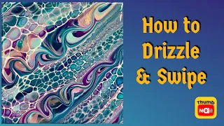 (1512) How to Drizzle and Swipe Technique, Acrylic Paint Pouring, Fluid Art
