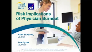 Risk Implications of Physician Burnout