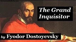 THE GRAND INQUISITOR by Fyodor Dostoyevsky - FULL AudioBook | Greatest AudioBooks