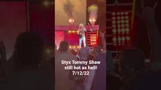 Renegade Tommy Shaw 7/12/22 Still HOT HOT HOT!