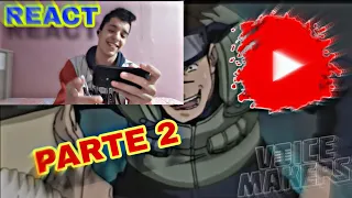 REACT MALANDRAGEM NINJA-Episódio 01: O MULEKE QUE QUERIA SER HOKAGE! (Voice Makers) PARTE 2