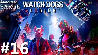 Zagrajmy w Watch Dogs Legion PL odc. 16 - Rozpoczęcie sekwencji