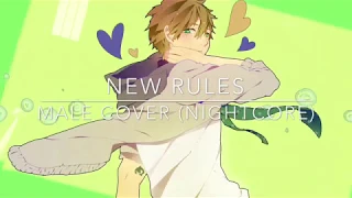 【Nightcore】→ New Rules ← (Male Version) - (Lyrics)