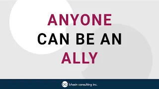 Anyone Can Be an Ally