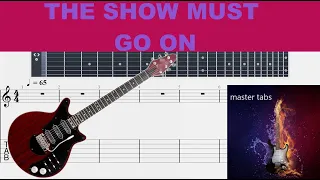 #THE SHOW MUST GO ON #QUEEN#|Guitar Tab| TUTORIAL#Mastertabs#BestFreeYoutubeMusic#FREE GUITAR