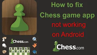 How to fix Chess game app not working | Chess game app not opening / Smart Enough