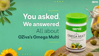Ask Us Anything: OZiva Omega Multi🙎🏻‍♀️| Omega Multi Benefits 💯 | Omega 3 | Immunity Booster | OZiva