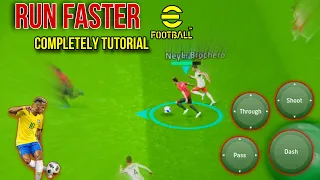 Run Faster in eFootball 2024 Mobile || Dribbling  Faster Skill Tutorial with Every Plyers