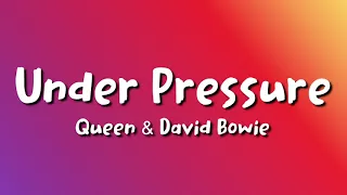 Queen & David Bowie - Under Pressure (lyrics)