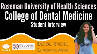Roseman University of Health Sciences CODM - Student Interview || FutureDDS | DSE: Season 4