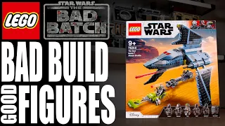 Bad BUILD, Good MINIFIGURES ... (Lego 75314 The Bad Batch Attack Shuttle Review)