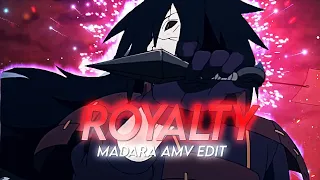 Royalty - Madara  Uchiha「Amv/Edit」Free preset !!